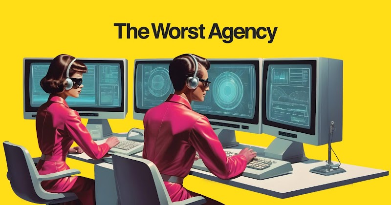 The Worst Agency